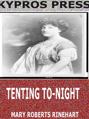cover image of Tenting To-night